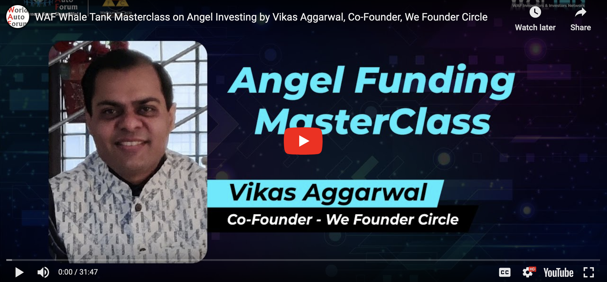 WAF Whale Tank Masterclass on Angel Investing by Vikas Aggarwal, Co-Founder, We Founder Circle | #WAFI2N