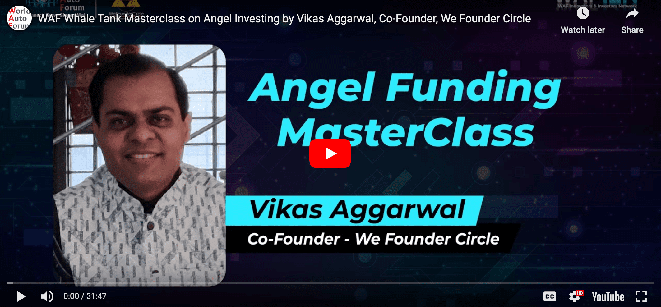 WAF Whale Tank Masterclass on Angel Investing by Vikas Aggarwal, Co-Founder, We Founder Circle | #WAFI2N