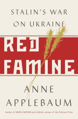 Red Famine: Stalin's War on Ukraine EPUB