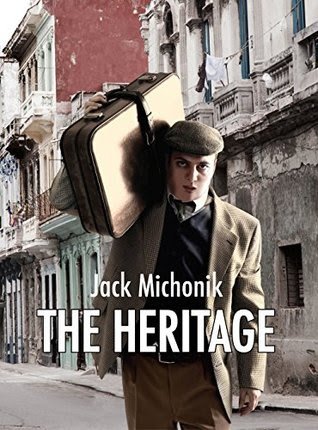 The Heritage by Jack Michonik