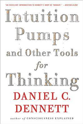 Intuition Pumps And Other Tools for Thinking EPUB
