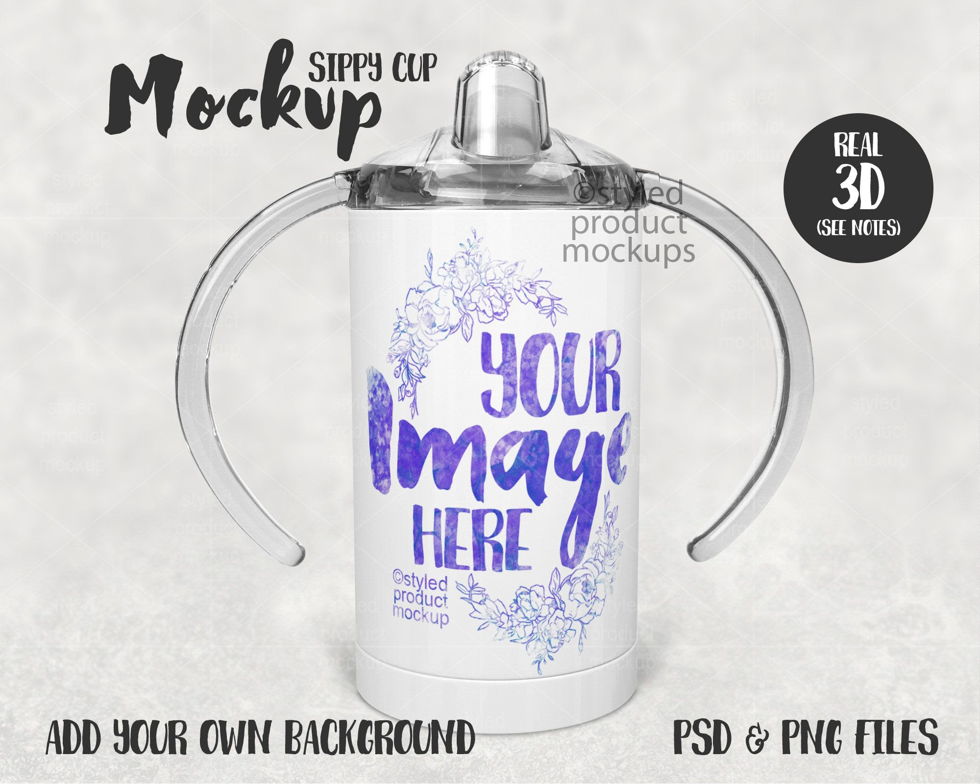 Dye sublimation sippy cup tumbler Mockup Add your own image and