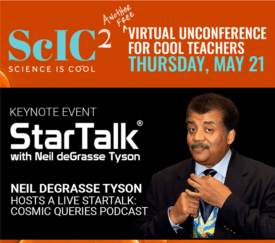 ScIC2 virtual unconference with Neil deGrasse Tyson