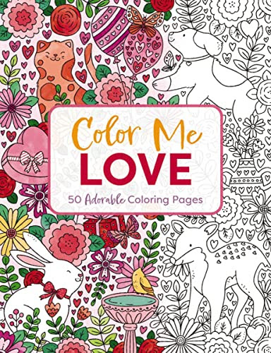 Color Me Love: A Valentine's Day Coloring Book (Color Me Coloring Books)
