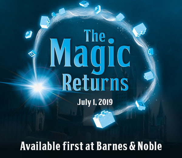 THE MAGIC RETURNS JULY 1, 2019 AVAILABLE FIRST AT BARNES & NOBLE