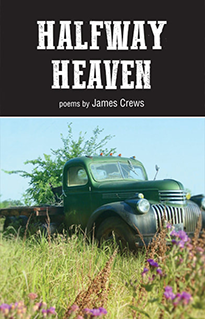 Halfway Heaven by James Crews