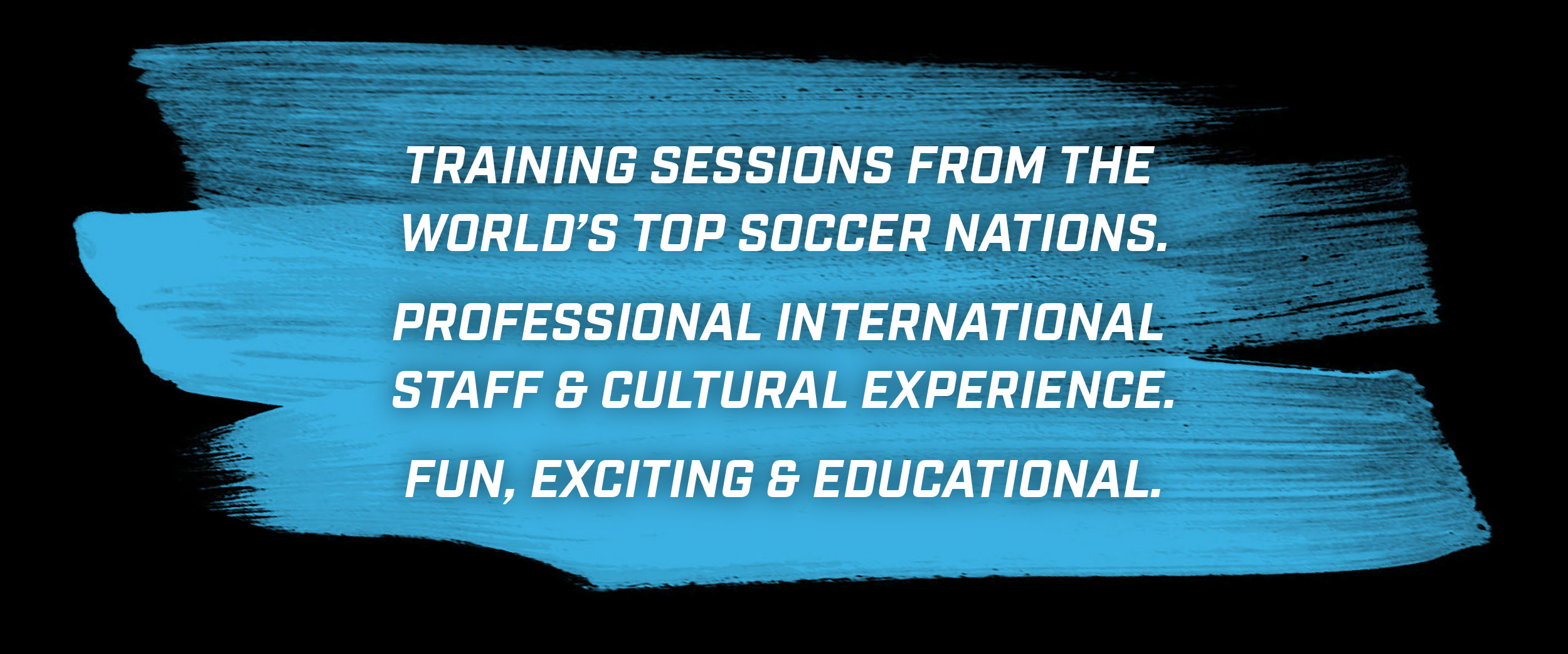 International Camp Features