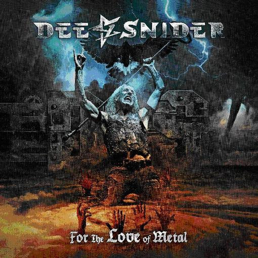 Dee Snider - For The Love of Metal