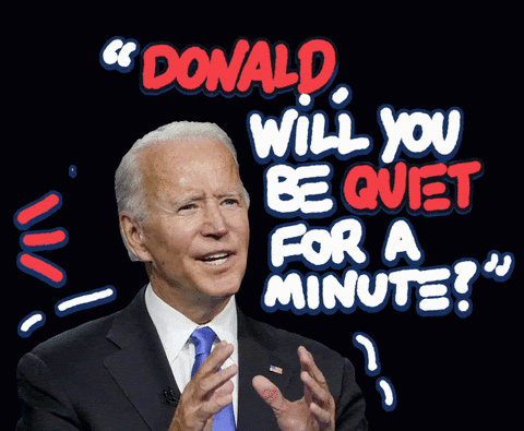 Donald, will you be quiet for a minute?