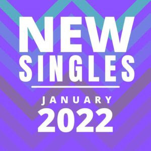 Cover: New Singles - January 2022