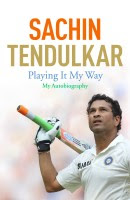 Sachin Tendulkar - Playing it My Way : My Autobiography (English)