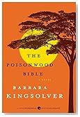 The Poisonwood Bible: A Novel