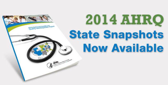 2014 AHRQ State Snapshots Now Available