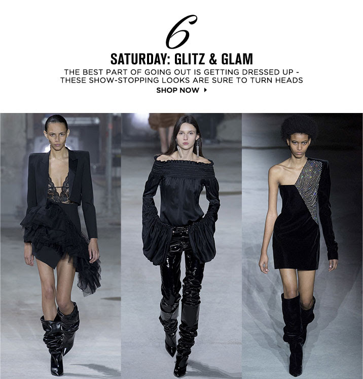 SATURDAY: GLITZ AND GLAM