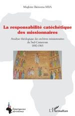 couverture Responsabilité
catéchétique des missionnaires