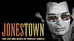 Jonestown - The Life & Death of Peoples Temple