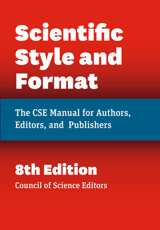 Scientific Style and Format: The CSE Manual for Authors, Editors, and Publishers, Eighth Edition PDF