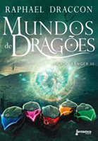 Mundos de dragões | Raphael Draccon
