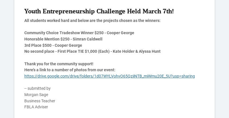 Youth Entrepreneurship Challenge Held March 7th!
All students worked hard and below are the...