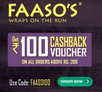 Faasos Cashback : Get Rs.100 cashback on all orders above Rs.200