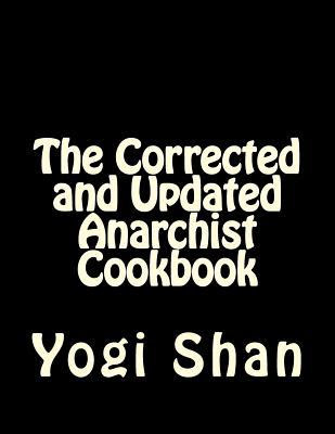 The Corrected and Updated Anarchist Cookbook EPUB