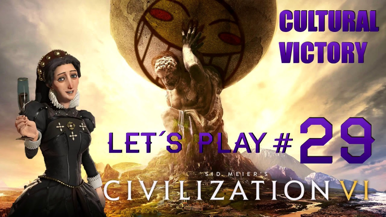Web did you know that with proper management and planning, you can get a culture victory? Cultural Victory!!! (for realsies Version) Let's Play Civilization 6