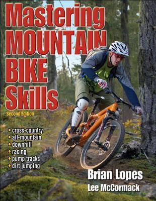 pdf download Brian Lopes's Mastering Mountain Bike Skills
