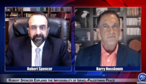 Video: Robert Spencer Explains the Impossibility of Israel-Palestinian Peace