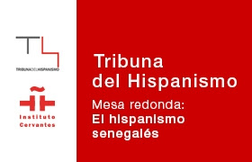 Tribuna Hispanismo Senegalés, Instituto Cervantes