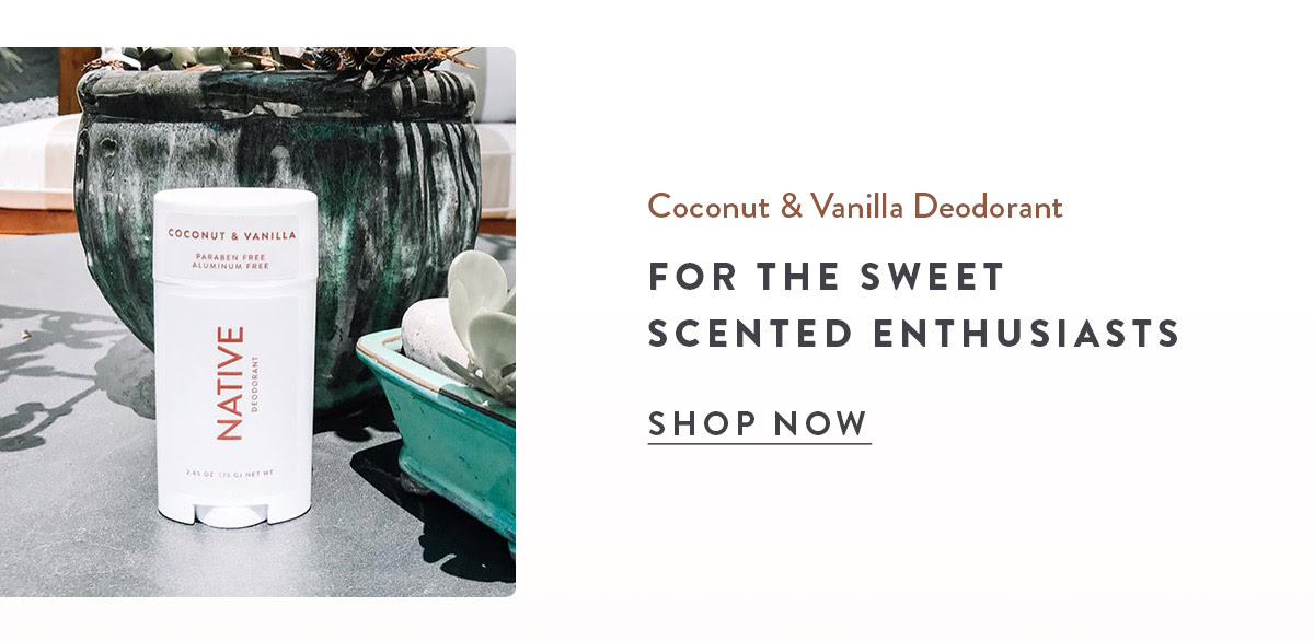 Coconut & Vanilla - For the Sweet Scented Enthusiasts | SHOP NOW