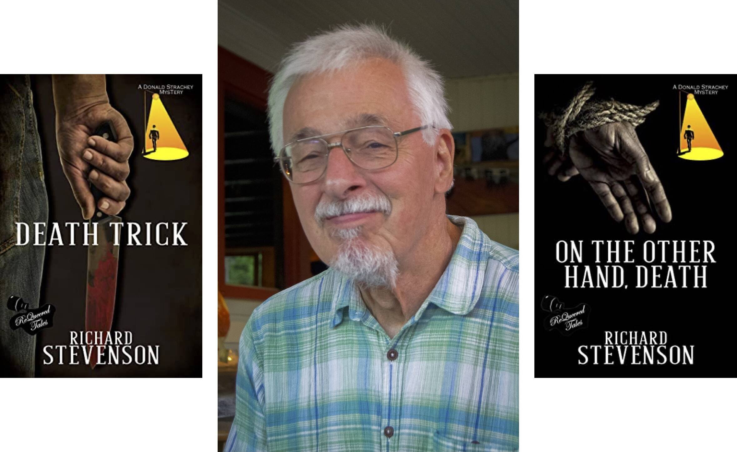 Long-time Book World freelance reviewer Dick Lipez, with two of his Donald Strachey mysteries, which will be released later this month. (Author photo courtesy of Joe Wheaton; book covers courtesy of ReQueered Tales)&nbsp;