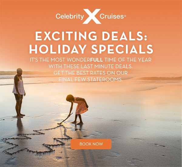 Celebrity Cruise NEW - EXCITING DEALS