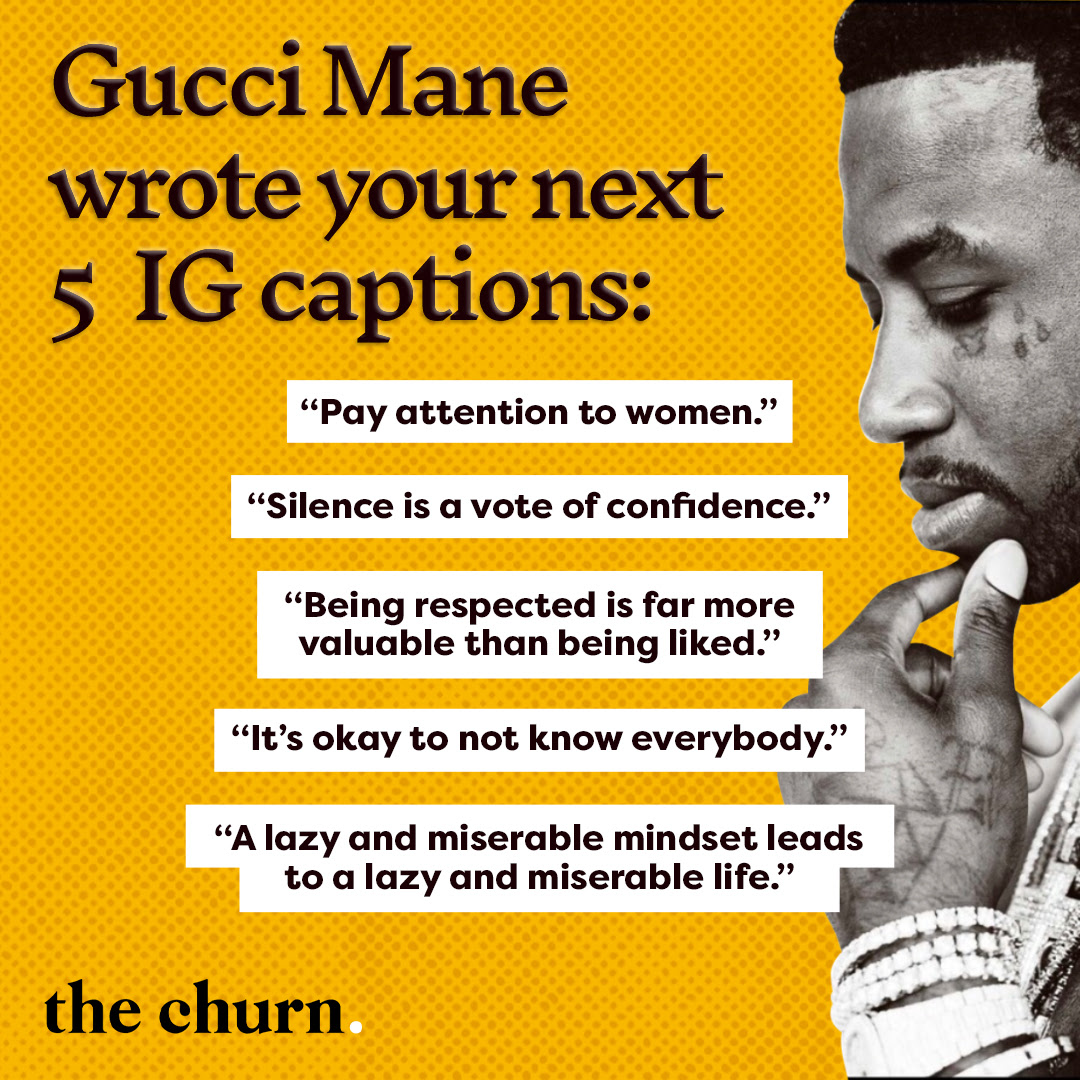 Gucci Mane’s Guide to Greatness