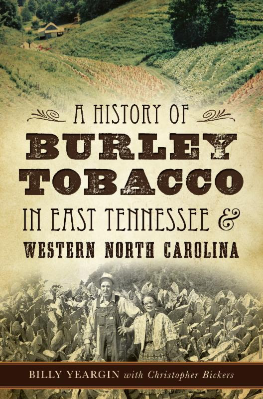 A History of Burley Tobacco