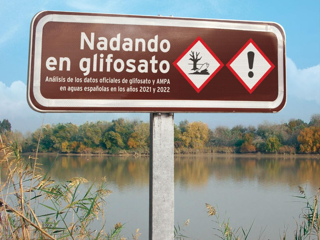 Con más de un tercio de
sus aguas contaminadas por
glifosato, España debe votar
en contra de su renovación en
la UE