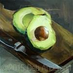 Oil Painting: Avocado - Posted on Monday, March 16, 2015 by Deb Anderson