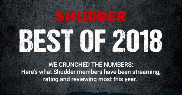 Shudder - The Best in 2018