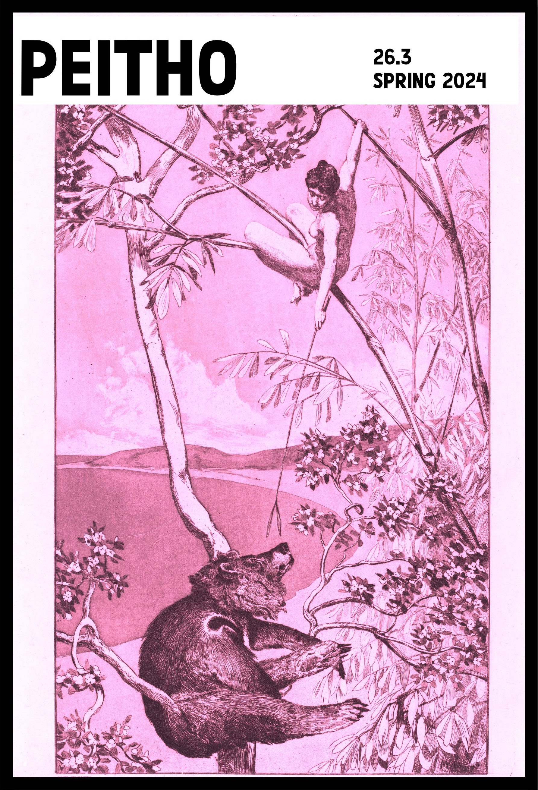 A print (etching and aquatint) showing an elf woman in a tree. She is nude and is using a long branch to point downward at a bear who is looking up at her. In the background are other leafy branches and a scenic cove. The print has a pink tint, and at the top left is the word Peitho. At the top right is written '26.3 Spring 2024.' Around the whole image is a black frame. The original art is by Max Klinger and is titled Bear and Elf (Bär und Elfe). It was created in 1881 and is in the National Gallery of Art’s public domain collection of images.