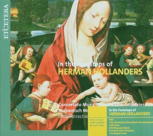 In The Footsteps of Herman Hollanders (Etcetera) by Brabantsch Muzyk Collegie (2006-08-29)