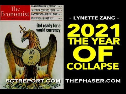 Smoking Gun 2021 - The Year of the  Collapse -- Lynette Zang  (Video)