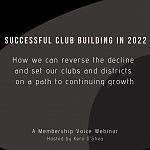 Successful Club Building in 2022