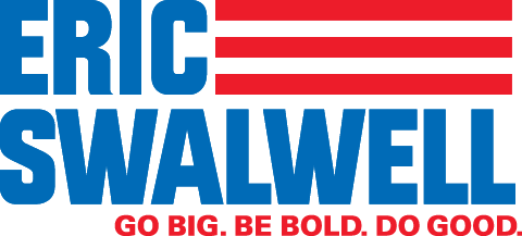 Eric Swalwell - Go Big. Be Bold. Do Good.