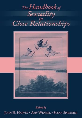 The Handbook of Sexuality in Close Relationships