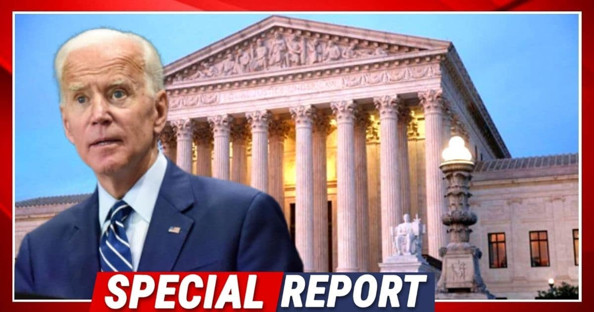 Supreme Court Defies President Biden - Democrats Are Furious At Their Latest Move