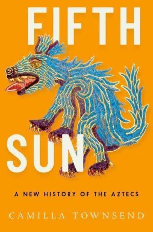 Fifth Sun by Camilla Townsend