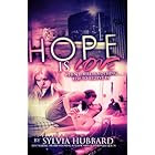Hope Is Love (Black Family Series Book 2)