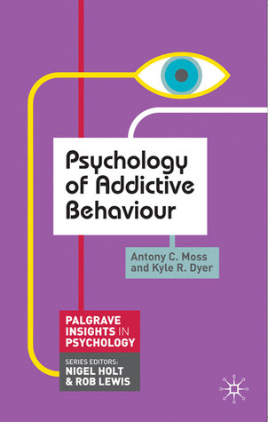 Psychology of Addictive Behaviour PDF