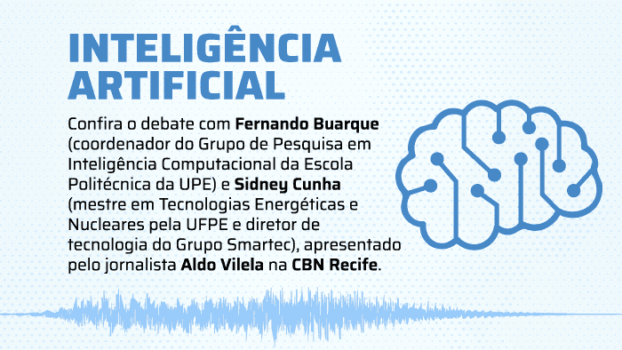 Debate sobre Inteligência Artificial na CBN Recife