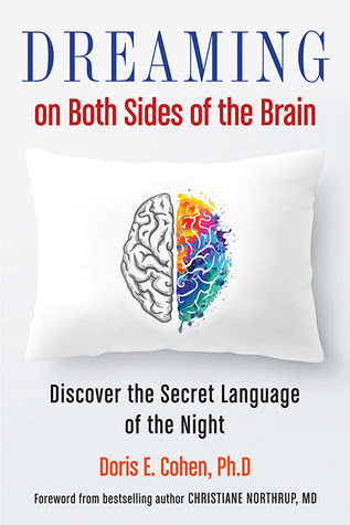 Dreaming on Both Sides of the Brain: Discover the Secret Language of the Night PDF
