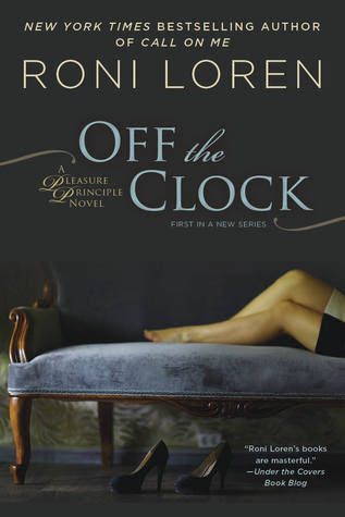 Off the Clock (Pleasure Principle, #1) EPUB